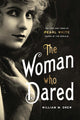 Book cover of: Woman Who Dared. By: William M. Drew