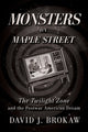 Book cover of: Monsters on Maple Street. By: David J. Brokaw