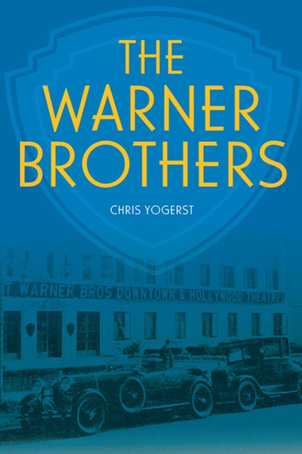 Book cover of: Warner Brothers. By: Chris Yogerst