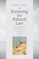 Book cover of: Knowing the Natural Law. By: Steven Jensen