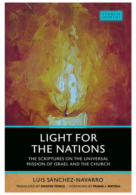 Book cover of: Light for the Nations. By: Luis Sánchez-Navarro