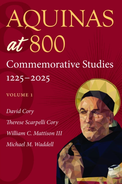 Book cover of: Aquinas at 800. By: David Cory