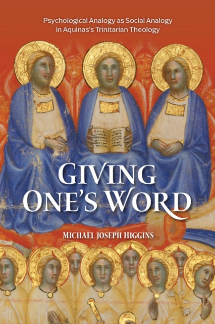 Book cover of: Giving One's Word. By: Michael Joseph Higgins
