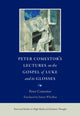 Book cover of: Peter Comestor's Lectures on the Gospel of Luke and Its Glosses
