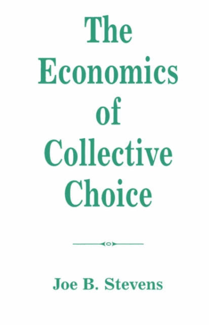 Book cover of: Economics Of Collective Choice