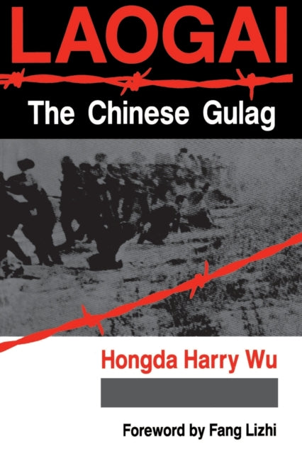 Book cover of: Laogai--the Chinese Gulag