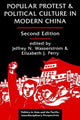 Book cover of: Popular Protest And Political Culture In Modern China