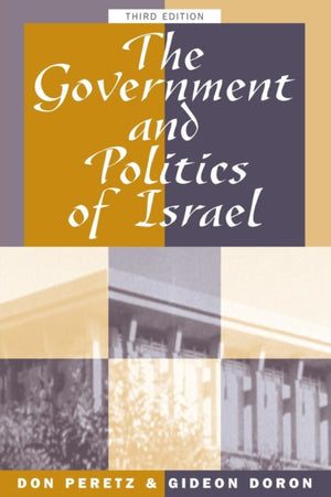 The Government And Politics Of Israel