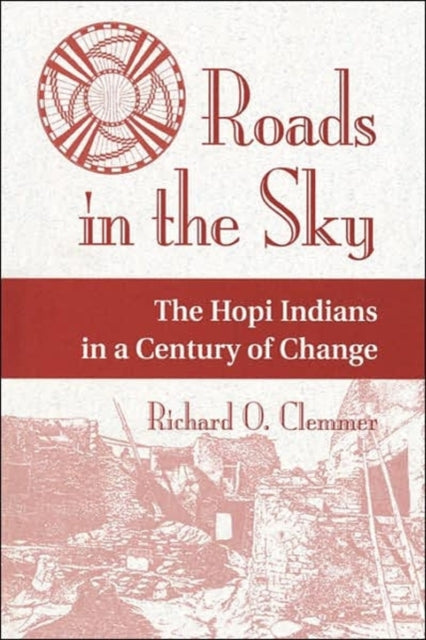 Book cover of: Roads In The Sky. By: Richard O. Clemmer