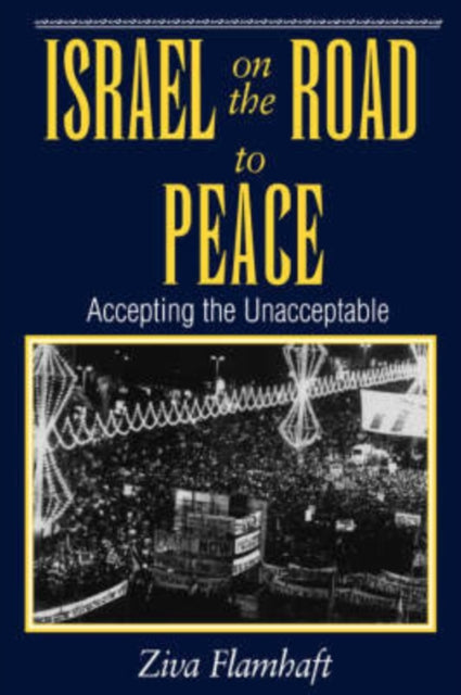 Book cover of: Israel On The Road To Peace