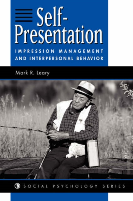 Book cover of: Self-presentation. By: Mark R. Leary