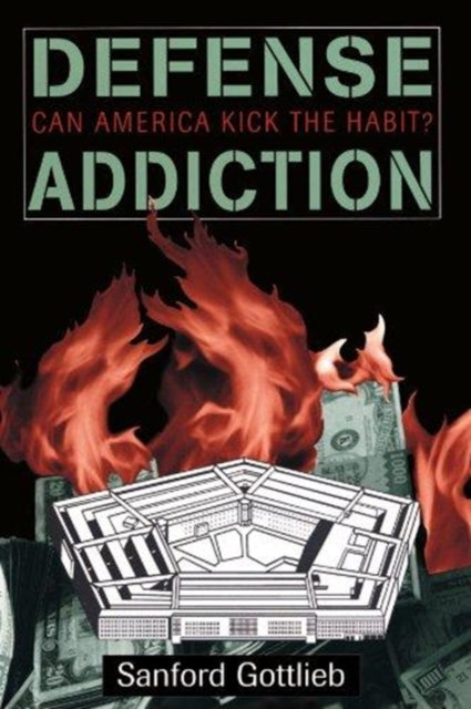 Book cover of: Defense Addiction