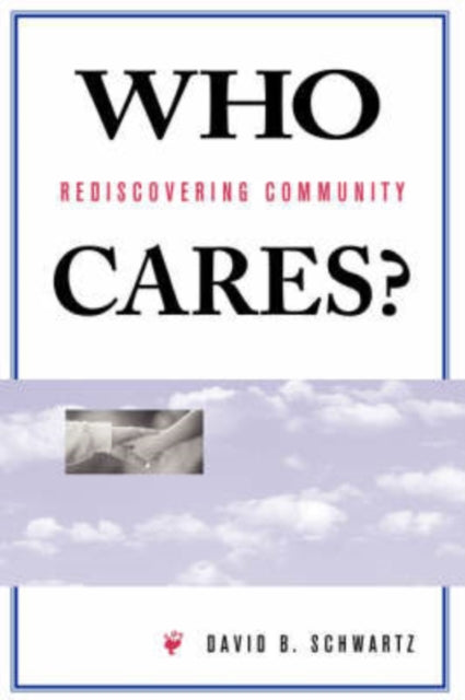 Book cover of: Who Cares?