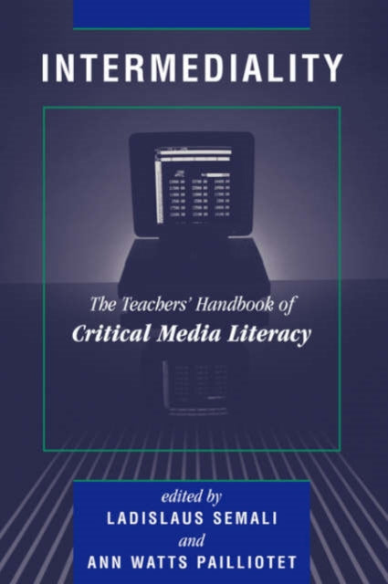 Book cover of: Intermediality. By: Ladislaus Semali Ann