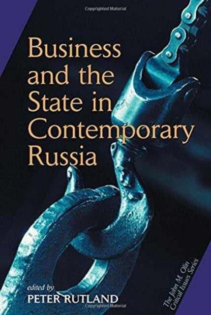 Book cover of: Business And State In Contemporary Russia. By: Peter Rutland