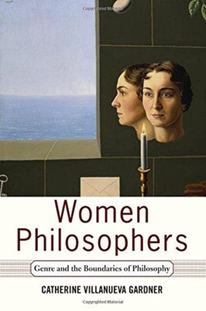 Book cover of: Women Philosophers. By: Catherine, v Gardner