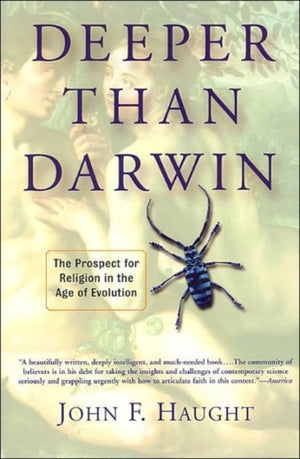 Deeper Than Darwin