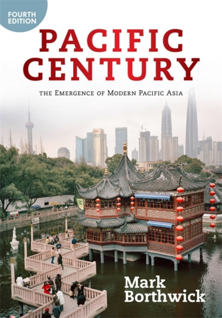 Book cover of: Pacific Century. By: Mark Borthwick