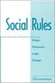 Book cover of: Social Rules. By: David Braybrooke