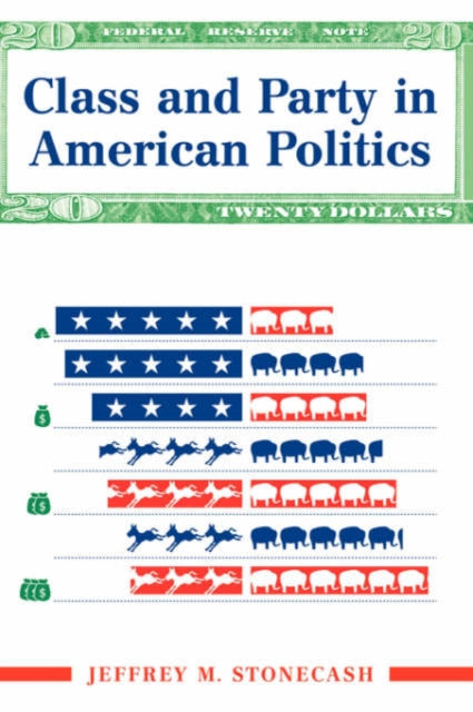 Class And Party In American Politics