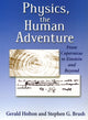 Book cover of: Physics, the Human Adventure