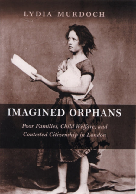 Book cover of: Imagined Orphans. By: Lydia Murdoch