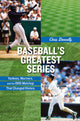 Book cover of: Baseball's Greatest Series. By: C. N. Donnelly, Chris Donnelly