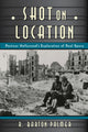 Book cover of: Shot on Location. By: R. Barton Palmer