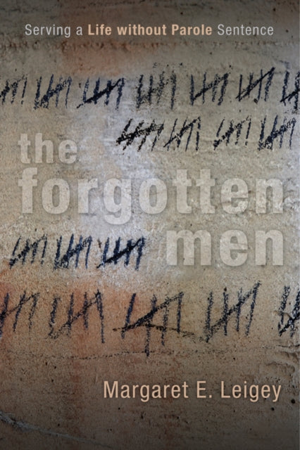 Book cover of: Forgotten Men. By: Margaret E. Leigey