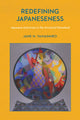 Book cover of: Redefining Japaneseness. By: Jane H. Yamashiro