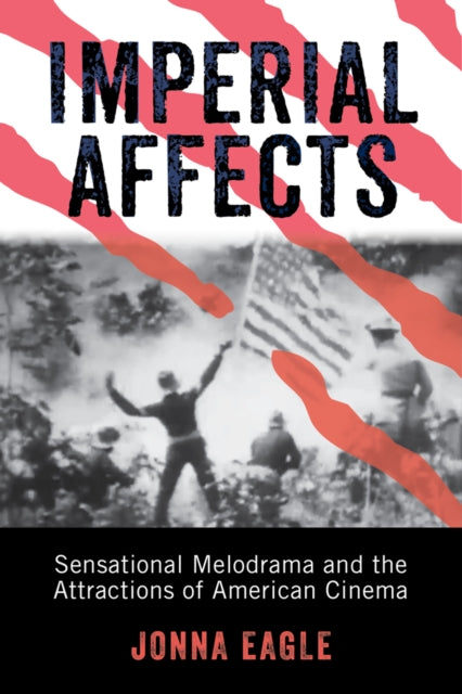 Book cover of: Imperial Affects. By: Jonna Eagle