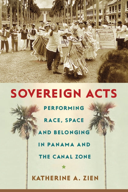 Book cover of: Sovereign Acts. By: Katherine A. Zien