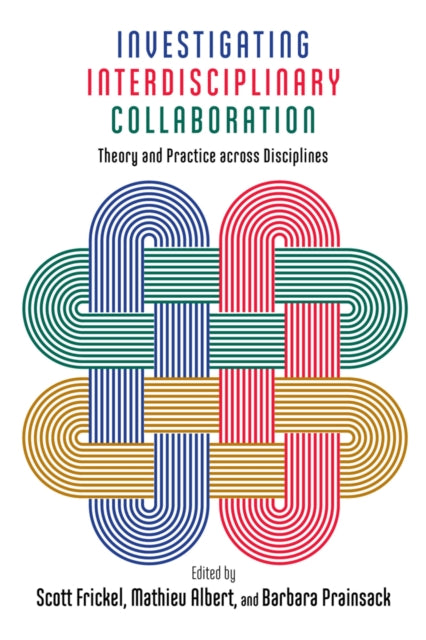 Book cover of: Investigating Interdisciplinary Collaboration