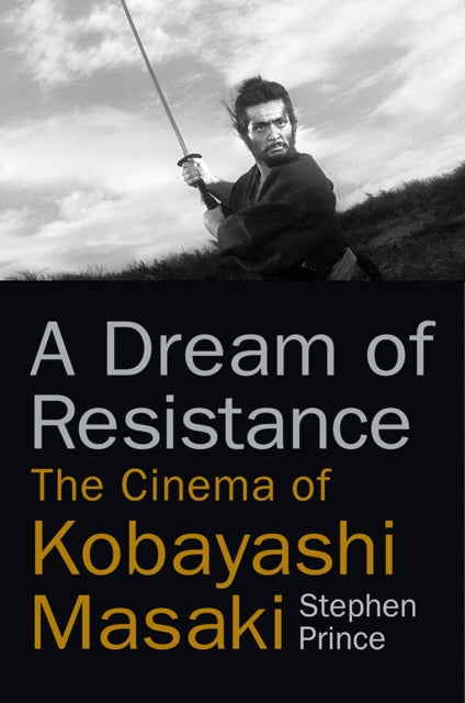 Book cover of: Dream of Resistance. By: Prince, Stephen