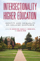 Book cover of: Intersectionality and Higher Education. By: W. Carson Byrd
