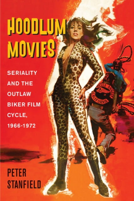 Book cover of: Hoodlum Movies. By: Peter Stanfield