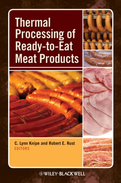 Book cover of: Thermal Processing of Ready-to-Eat Meat Products. By: C. Lynn Knipe