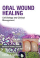 Book cover of: Oral Wound Healing. By: Hannu Larjava
