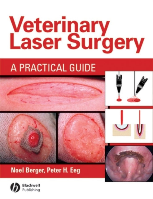 Book cover of: Veterinary Laser Surgery. By: Noel Berger