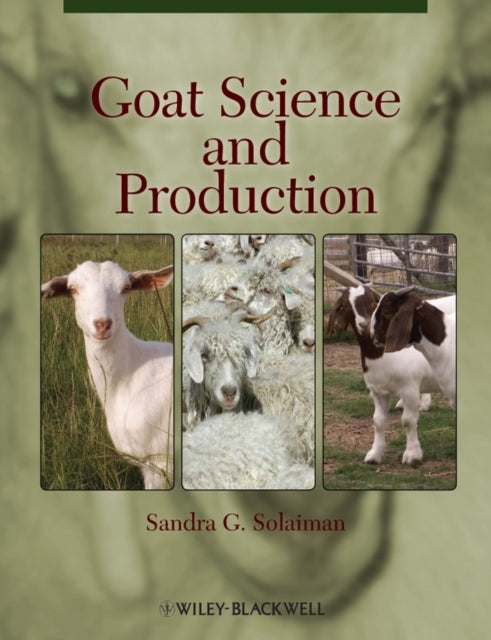 Book cover of: Goat Science and Production. By: Sandra Golpashini Solaiman