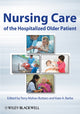 Book cover of: Nursing Care of the Hospitalized Older Patient. By: Terry Mahan Buttaro