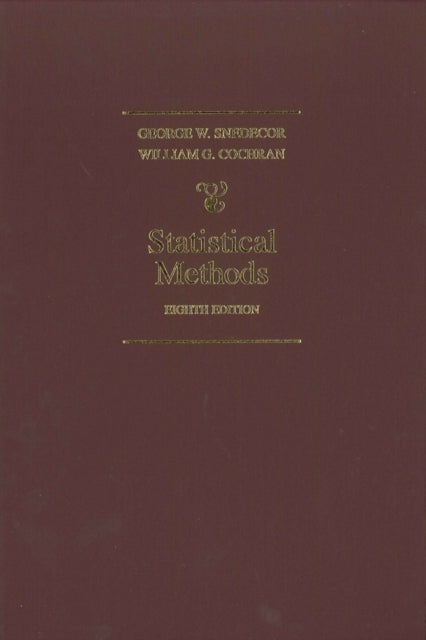 Book cover of: Statistical Methods. By: George W. Snedecor