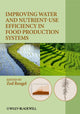 Book cover of: Improving Water and Nutrient-Use Efficiency in Food Production Systems
