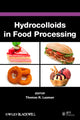 Book cover of: Hydrocolloids in Food Processing. By: Thomas Laaman