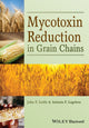 Book cover of: Mycotoxin Reduction in Grain Chains