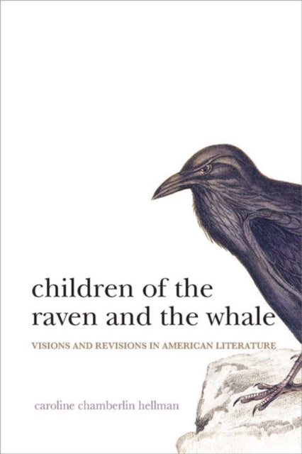 Book cover of: Children of the Raven and the Whale. By: Caroline Chamberlin Hellman
