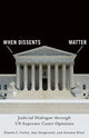 Book cover of: When Dissents Matter. By: Pamela C. Corley