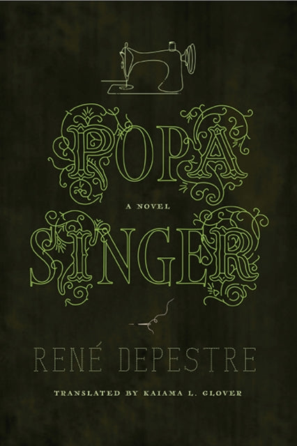 Book cover of: Popa Singer. By: René Depestre