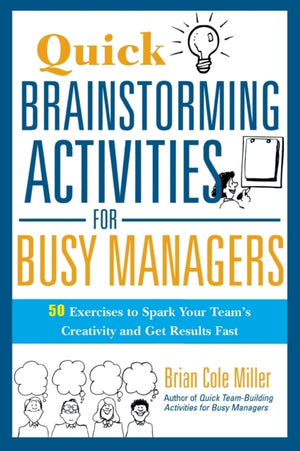 Quick Brainstorming Activities for Busy Managers