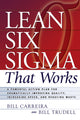 Book cover of: Lean Six Sigma That Works. By: Bill Carreira